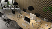 Ofis Mobilyası Seçim Rehberi: Verimli Çalışma Alanları İçin İpuçları