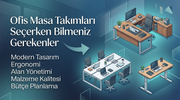Ofis Masa Takımları Seçerken Bilmeniz Gerekenler